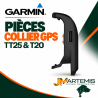 PIÈCES COLLIER GARMIN TT25 & T20-JMARTEMIS