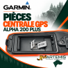 PIÈCES CENTRALE GARMIN ALPHA 200 PLUS